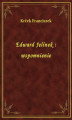 Okładka książki: Edward Jelínek : wspomnienie