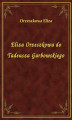 Okładka książki: Eliza Orzeszkowa do Tadeusza Garbowskiego