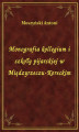 Okładka książki: Monografia kollegium i szkoły pijarskiej w Międzyrzeczu-Koreckim