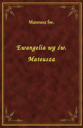Okładka: Ewangelia wg św. Mateusza