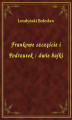 Okładka książki: Frankowe szczęście i Podrzutek : dwie bajki