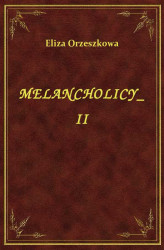 Okładka: Melancholicy II