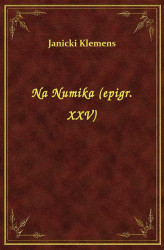 Okładka: Na Numika (epigr. XXV)
