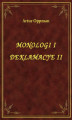 Okładka książki: Monologi I Deklamacye II