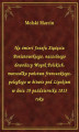 Okładka książki: Na śmierć Jozefa Xiążęcia Poniatowskiego, naczelnego dowodzcy Woysk Polskich, marszałka państwa francuzkiego, poległego w bitwie pod Lipskiem w dniu 19 października 1813 roku