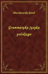 Okładka: Grammatyka języka polskiego