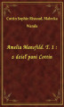 Okładka książki: Amelia Mansfild. T. 1 : z dzieł pani Cottin