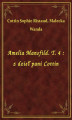 Okładka książki: Amelia Mansfild. T. 4 : z dzieł pani Cottin