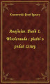Okładka książki: Anafielas. Pieśń 1, Witolorauda : pieśni z podań Litwy