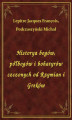 Okładka książki: Historya bogów, półbogów i bohatyrów czczonych od Rzymian i Greków