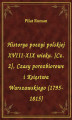 Okładka książki: Historya poezyi polskiej XVIII-XIX wieku. [Cz. 2], Czasy porozbiorowe i Księstwa Warszawskiego (1795-1815)