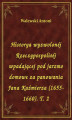 Okładka książki: Historya wyzwolonéj Rzeczypospolitéj wpadającej pod jarzmo domowe za panowania Jana Kaźmierza (1655-1660). T. 2