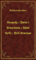 Okładka książki: Hunyady. Kmita i Bonarówna. Adam Tarło. Król-Donżuan