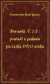 Okładka książki: Bratanki. T. 1-2 : powieść z podania początku XVIII wieku