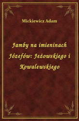 Okładka: Jamby na imieninach Józefów: Jeżowskiego i Kowalewskiego
