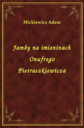 Okładka: Jamby na imieninach Onufrego Pietraszkiewicza