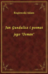 Okładka: Jan Gundulicz i poemat jego "Osman"