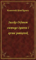 Okładka książki: Jaszka Orfanem zwanego żywota i spraw pamiętnik