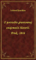 Okładka książki: O potrzebie gruntownej znajomości historii. Druk, 1816