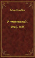 Okładka książki: O romantyczności. Druk, 1825