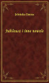 Okładka książki: Jubileusz i inne nowele