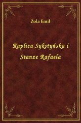 Okładka: Kaplica Sykstyńska i Stanze Rafaela