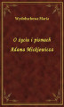 Okładka książki: O życiu i pismach Adama Mickiewicza
