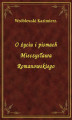 Okładka książki: O życiu i pismach Mieczysława Romanowskiego