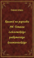 Okładka książki: Kazanié na pogrzebie JW. Tomasza Leńczowskiégo podkomorzégo krzemienieckiégo