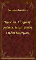 Okładka książki: Kijów Ser. 3 : legendy, podania, dzieje : studya i szkice historyczne