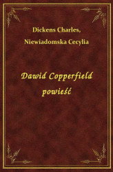 Okładka: Dawid Copperfield powieść