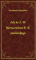 Okładka książki: Oda do J. W. Naruszewicza B. K. Smoleńskiego
