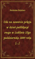 Okładka książki: Oda na zawarcie pokoju w dzień publikacyi onego w Lublinie 25go października 1809 roku [...]
