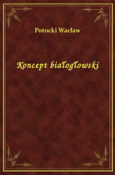 Okładka: Koncept białogłowski