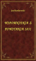 Okładka książki: Wspomnienia Z Powstania 1831