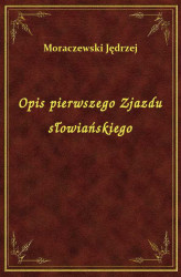 Okładka: Opis pierwszego Zjazdu słowiańskiego
