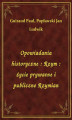 Okładka książki: Opowiadania historyczne : Rzym : życie prywatne i publiczne Rzymian