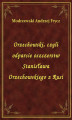 Okładka książki: Orzechowski, czyli odparcie oszczerstw Stanisława Orzechowskiego z Rusi
