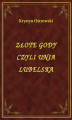 Okładka książki: Złote Gody Czyli Unia Lubelska