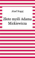 Okładka książki: Złote Myśli Adama Mickiewicza