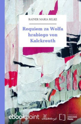 Okładka: Requiem za Wolfa hrabiego von Kalckreuth