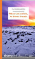 Okładka książki: When God Is Born, No Power Prevails