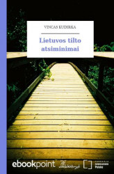 Okładka: Lietuvos tilto atsiminimai