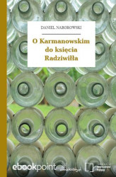 Okładka: O Karmanowskim do księcia Radziwiłła