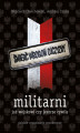 Okładka książki: Militarni. Już wojskowi czy jeszcze cywile