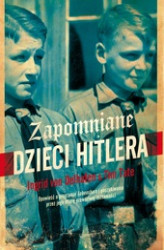 Okładka: Zapomniane dzieci Hitlera
