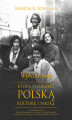 Okładka książki: Wybitne rody, które tworzyły polską kulturę i naukę
