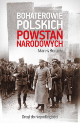 Okładka: Bohaterowie polskich powstań narodowych