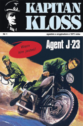 Okładka: Kapitan Kloss. Agent J-23 (t.1)