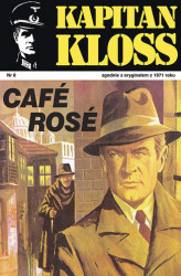Okładka: Kapitan Kloss. Cafe Rose (t.8)